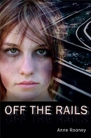 Book Cover for Off the Rails by Anne Rooney