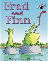 Book Cover for Fred and Finn by Madeline Goodey, Mike Gordon