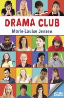 Book Cover for Drama Club by Marie-Louise Jensen