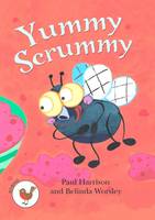 Book Cover for Yummy Scrummy by Paul Harrison