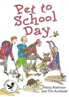 Book Cover for Pet to School Day by Hilary Robinson