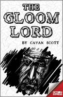 Book Cover for The Gloom Lord by Cavan Scott