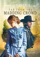 Book Cover for Far from the Madding Crowd by Pauline Francis