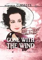 Book Cover for Gone with the Wind by Pauline Francis