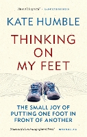 Book Cover for Thinking on My Feet by Kate Humble