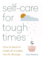 Book Cover for Self-care for Tough Times by Suzy Reading