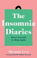 Book Cover for The Insomnia Diaries by Miranda Levy