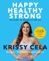 Book Cover for Happy Healthy Strong by Krissy Cela