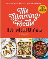 Book Cover for The Slimming Foodie in Minutes by Pip Payne