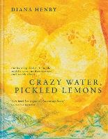 Book Cover for Crazy Water, Pickled Lemons by Diana Henry