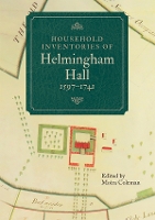 Book Cover for Household Inventories of Helmingham Hall, 1597-1741 by Moira Coleman