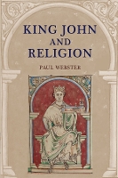 Book Cover for King John and Religion by Paul Webster