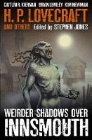 Book Cover for Weirder Shadows Over Innsmouth by Stephen Jones