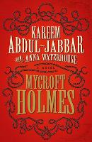 Book Cover for Mycroft Holmes by Kareem Abdul-Jabbar, Anna Waterhouse