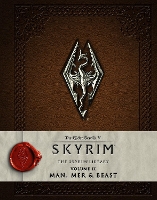 Book Cover for The Elder Scrolls V: Skyrim - The Skyrim Library, Vol. II: Man, Mer, and Beast by Bethesda Softworks