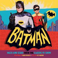 Book Cover for Batman: Facts and Stats from the Classic TV Show by Y.Y. Flurch