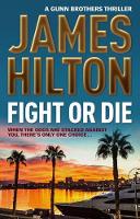 Book Cover for Fight or Die by James Hilton