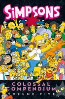 Book Cover for Simpsons Comics - Colossal Compendium 5 by Matt Groening