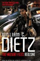 Book Cover for The Mutant Files: Redzone by William C. Dietz