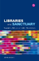 Book Cover for Libraries and Sanctuary by John Vincent