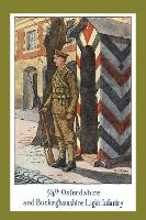 Book Cover for THE STORY OF THE 2/4th OXFORDSHIRE AND BUCKINGHAMSHIRE LIGHT INFANTRY by G K Rose