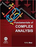 Book Cover for Fundamentals of Complex Analysis by V.K. Bhat