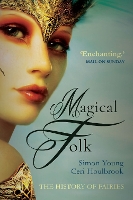 Book Cover for Magical Folk by Simon Young, Ceri Houlbrook