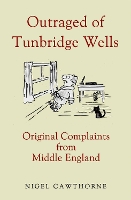 Book Cover for Outraged of Tunbridge Wells by Nigel Cawthorne