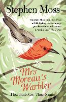 Book Cover for Mrs Moreau's Warbler by Stephen Moss