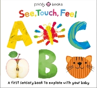 Book Cover for See, Touch, Feel ABC by Maddox Philpot, Alice-May Bermingham, Kylie Hamley, Emily Bornoff, Lindsey Sagar