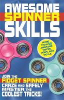 Book Cover for Awesome Spinner Skills by Weldon Owen