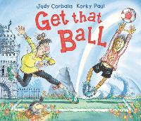 Book Cover for Get That Ball! by Judy Corbalis