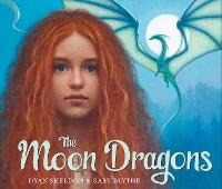 Book Cover for The Moon Dragons by Dyan Sheldon