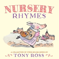 Book Cover for Nursery Rhymes by Tony Ross