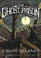 Book Cover for The Ghost Prison by Joseph Delaney