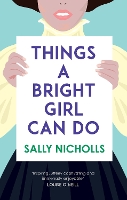 Book Cover for Things a Bright Girl Can Do by Sally Nicholls