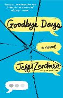 Book Cover for Goodbye Days by Jeff Zentner