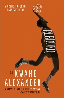 Book Cover for Rebound by Kwame Alexander