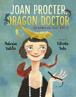 Book Cover for Joan Procter, Dragon Doctor by Patricia Valdez