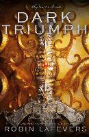 Book Cover for Dark Triumph by Robin LaFevers