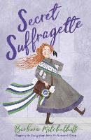 Book Cover for Secret Suffragette by Barbara Mitchelhill