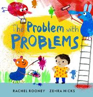 Book Cover for The Problem with Problems by Rachel Rooney