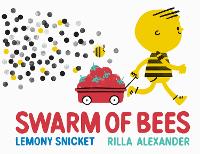 Book Cover for Swarm of Bees by Lemony Snicket