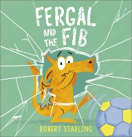 Book Cover for Fergal and the Fib by Robert Starling