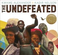 Book Cover for The Undefeated by Kwame Alexander