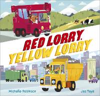 Book Cover for Red Lorry, Yellow Lorry by Michelle Robinson