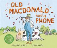 Book Cover for Old Macdonald Had a Phone by Jeanne Willis