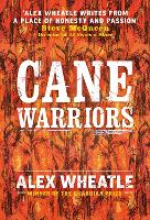 Book Cover for Cane Warriors by Alex Wheatle