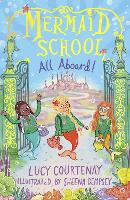 Book Cover for Mermaid School: All Aboard! by Lucy Courtenay
