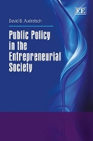 Book Cover for Public Policy in the Entrepreneurial Society by David B. Audretsch